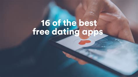 The best online dating sites and apps